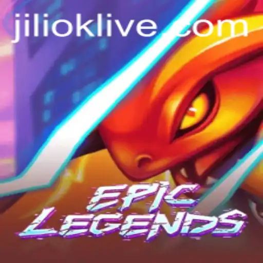 Exploring the World of EpicLegends and the Enigma of JILIOK